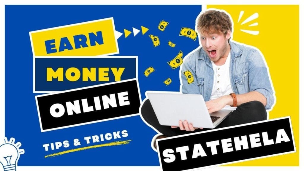 Unlock Online Earnings with StateHela Uganda: Your Ultimate Guide to Making Money Online